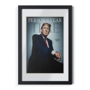 TIME Person Of The Year Donald Trump Dec 30 2024 Poster