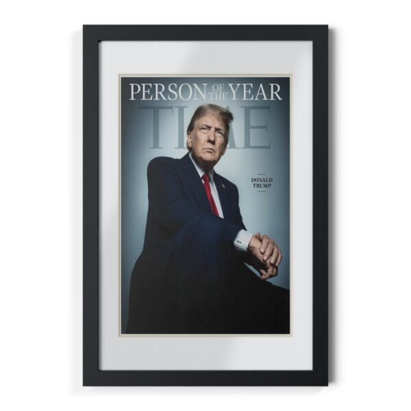 TIME Person Of The Year Donald Trump Dec 30 2024 Poster